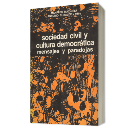 Sociedad civil y cultura democrática mensajes y paradojas